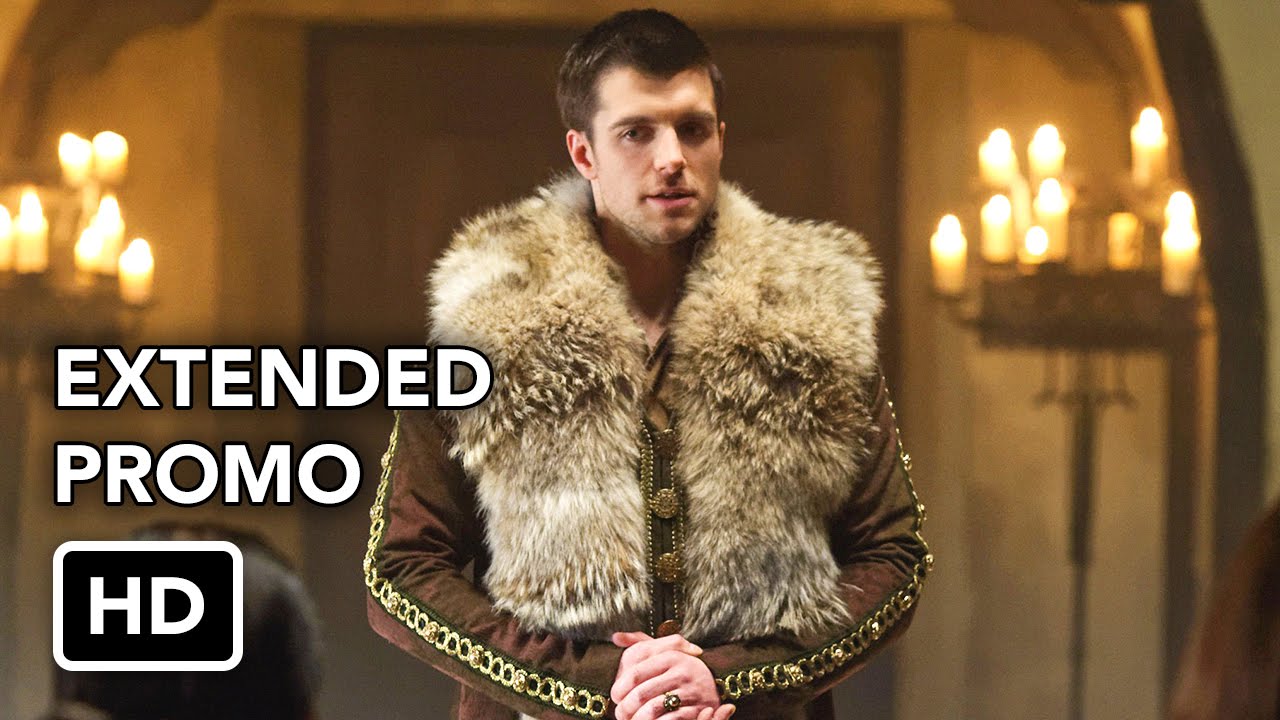 Reign 3x17 Extended Promo 