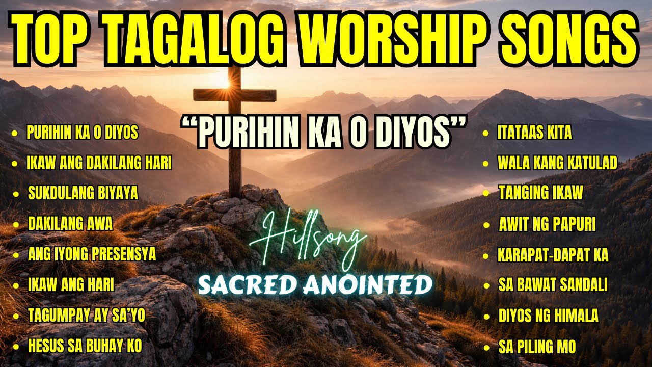 Best Tagalog Worship Song| 