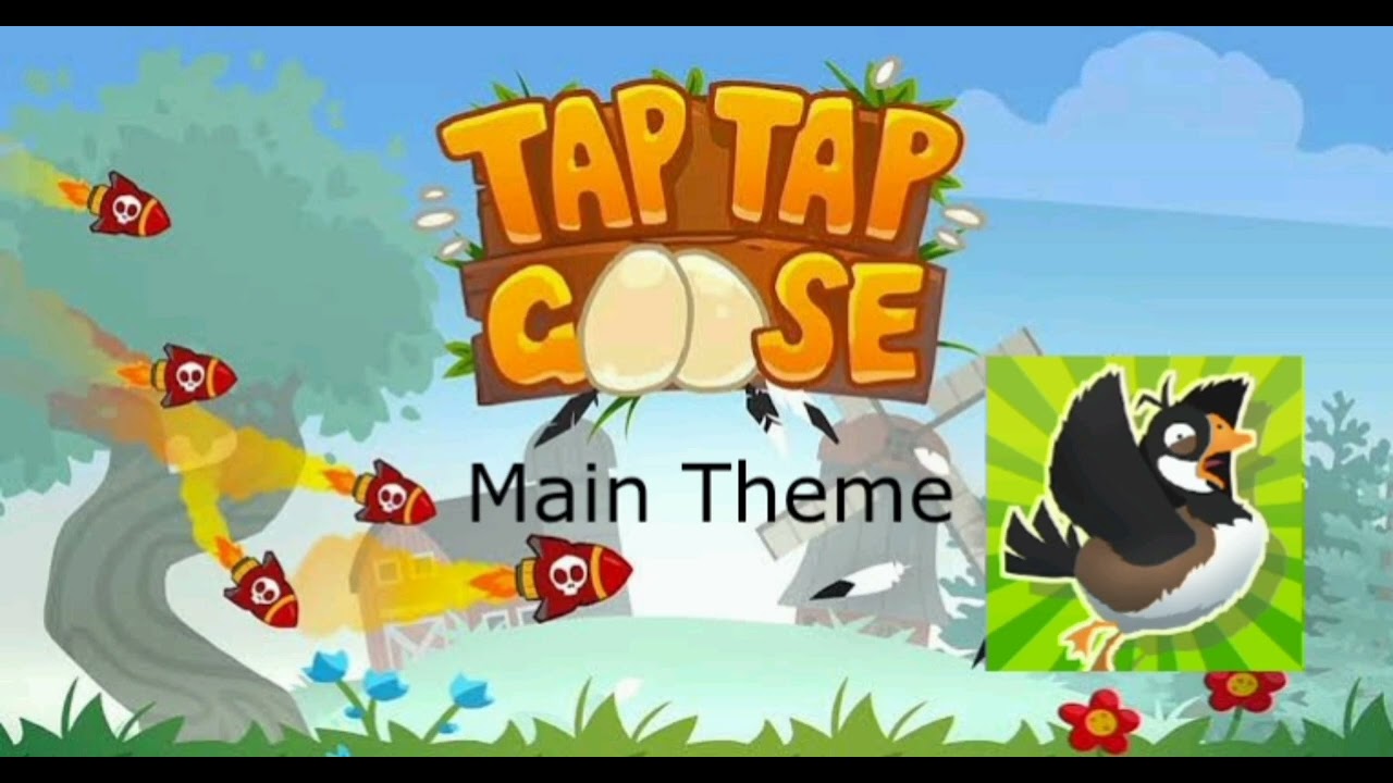 Tap Tap Goose - Main Theme