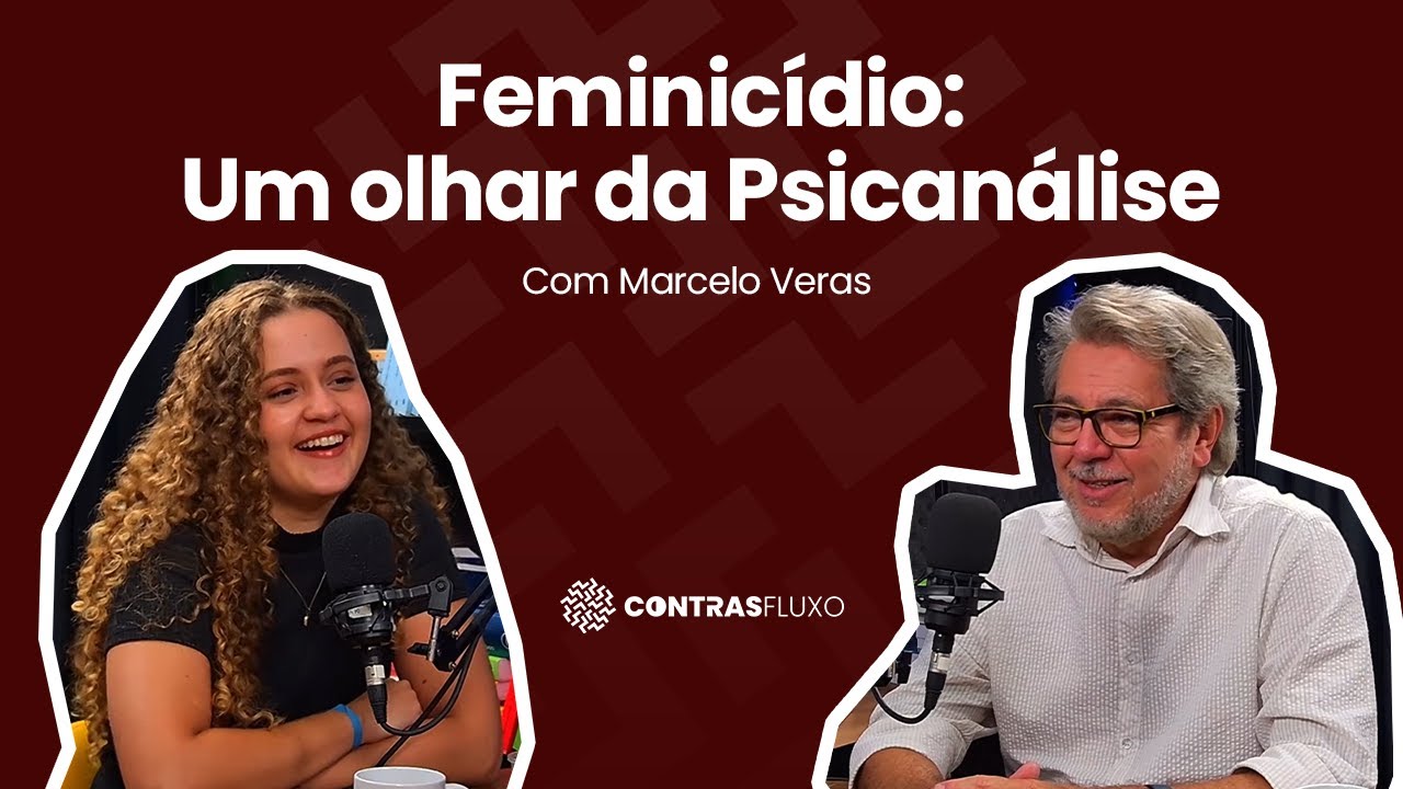 Masculinidade, Feminicídio e Cultura: Um olhar da Psicanálise #203