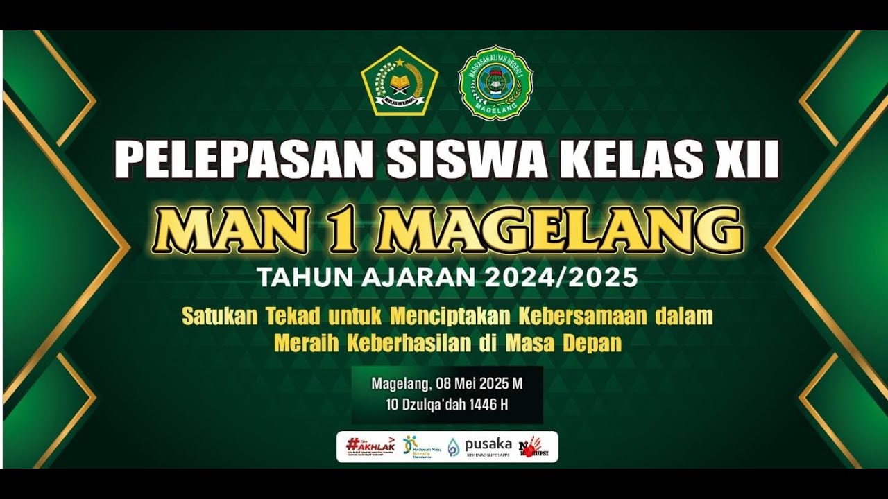 PELEPASAN SISWA KELAS XII MAN 1 MAGELANG TA 24/25