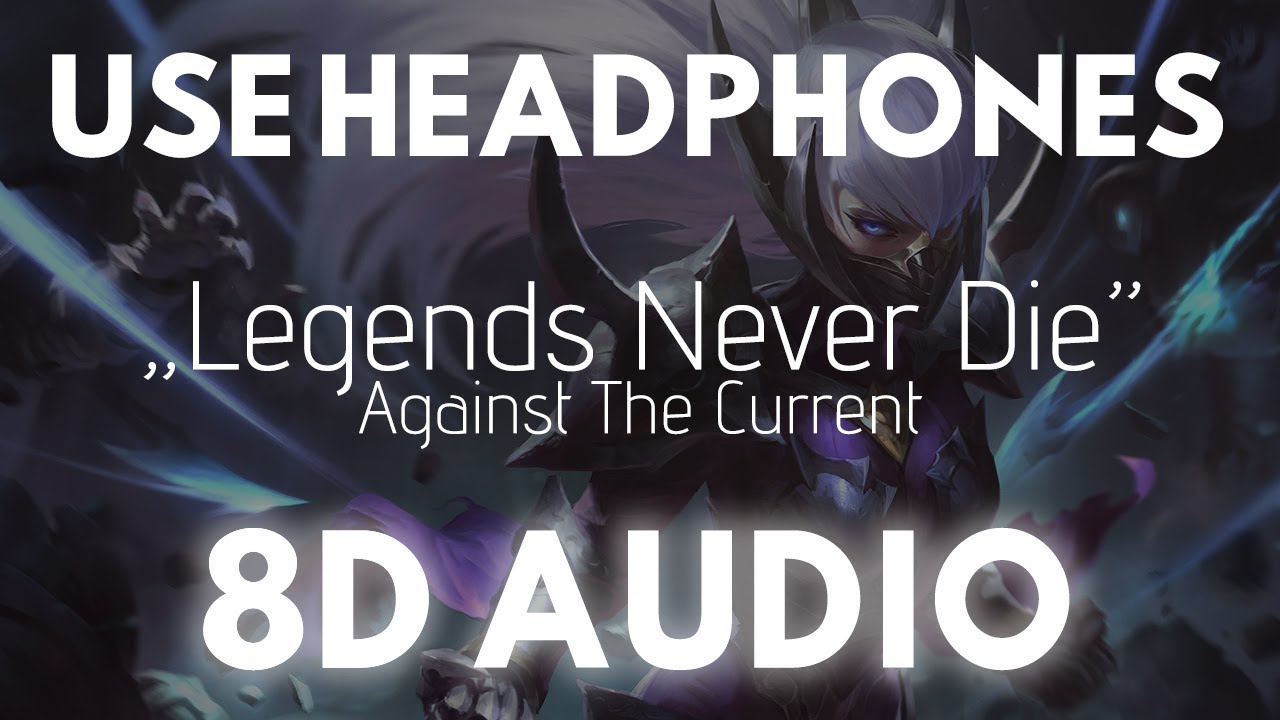 Legends Never Die (8D AUDIO) LoL Worlds 2017 | 8D Unity