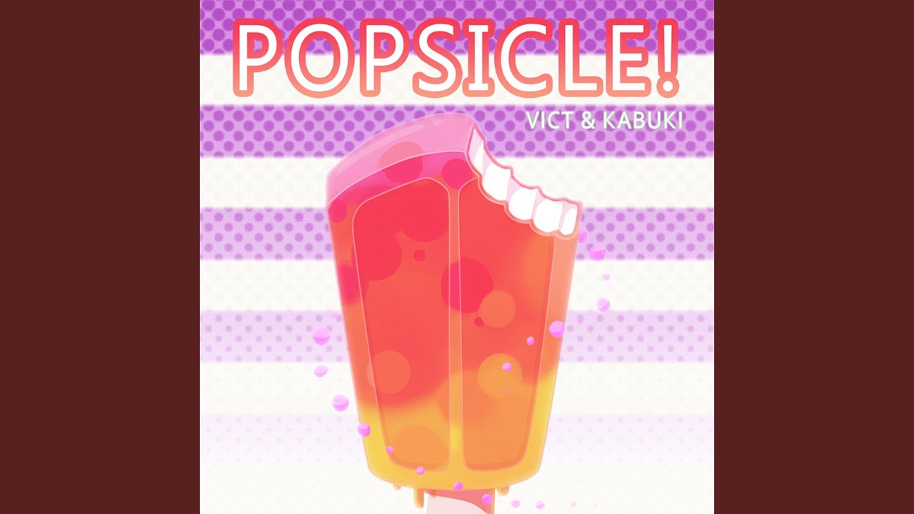 Popsicle!