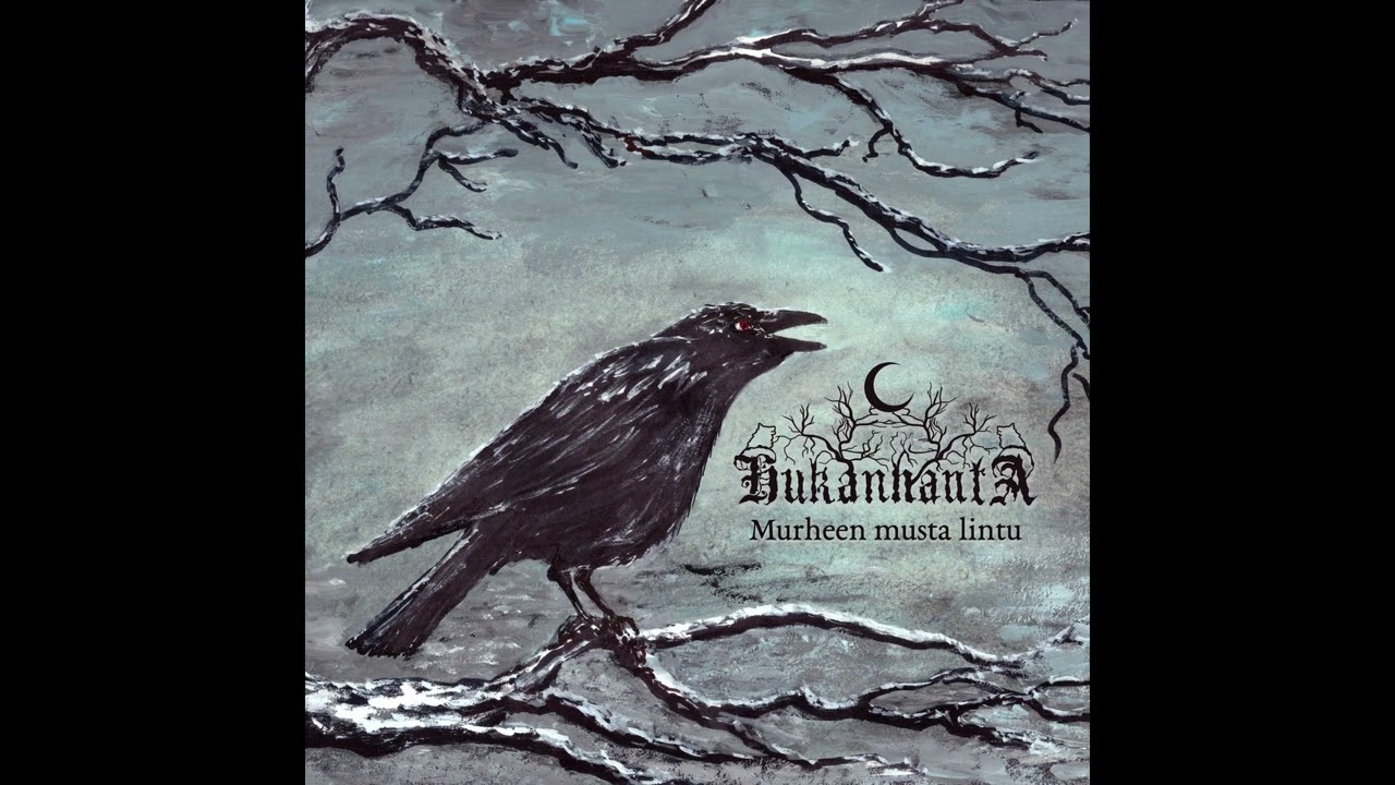 Hukanhauta &ndash; Murheen musta lintu [Full-length] &ndash; 2025