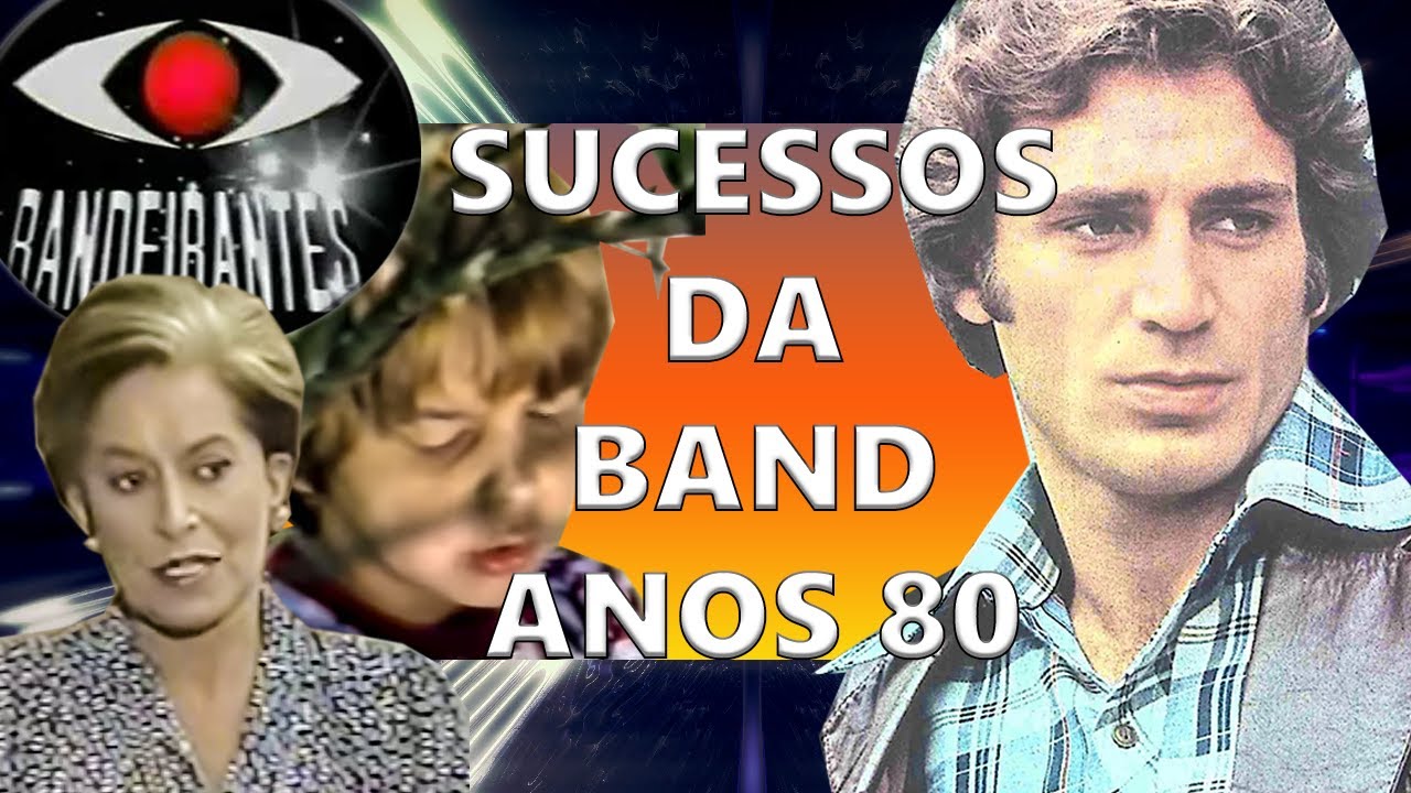 NOVELAS ANTIGAS DA BAND | ANOS 80