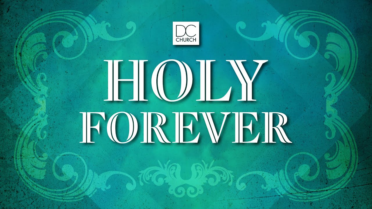 Holy Forever