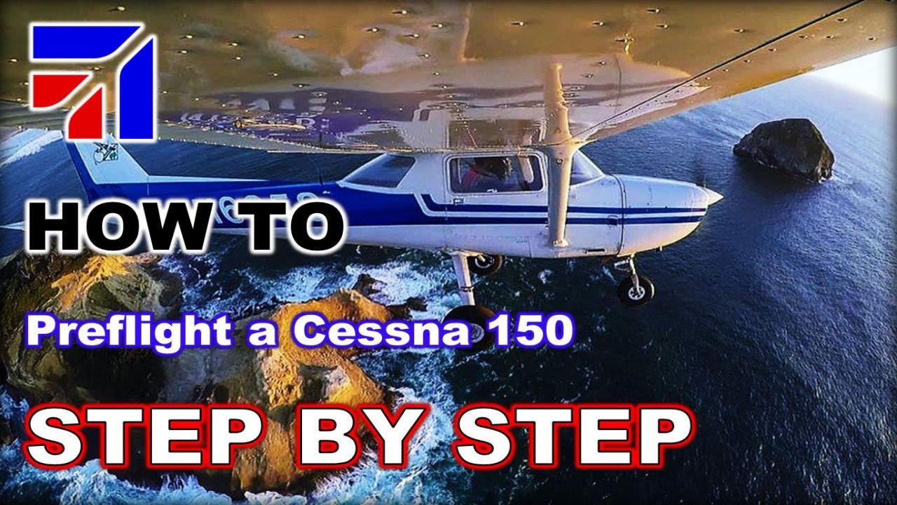 HOW TO Preflight a Cessna 150 ǀ STEP BY STEP