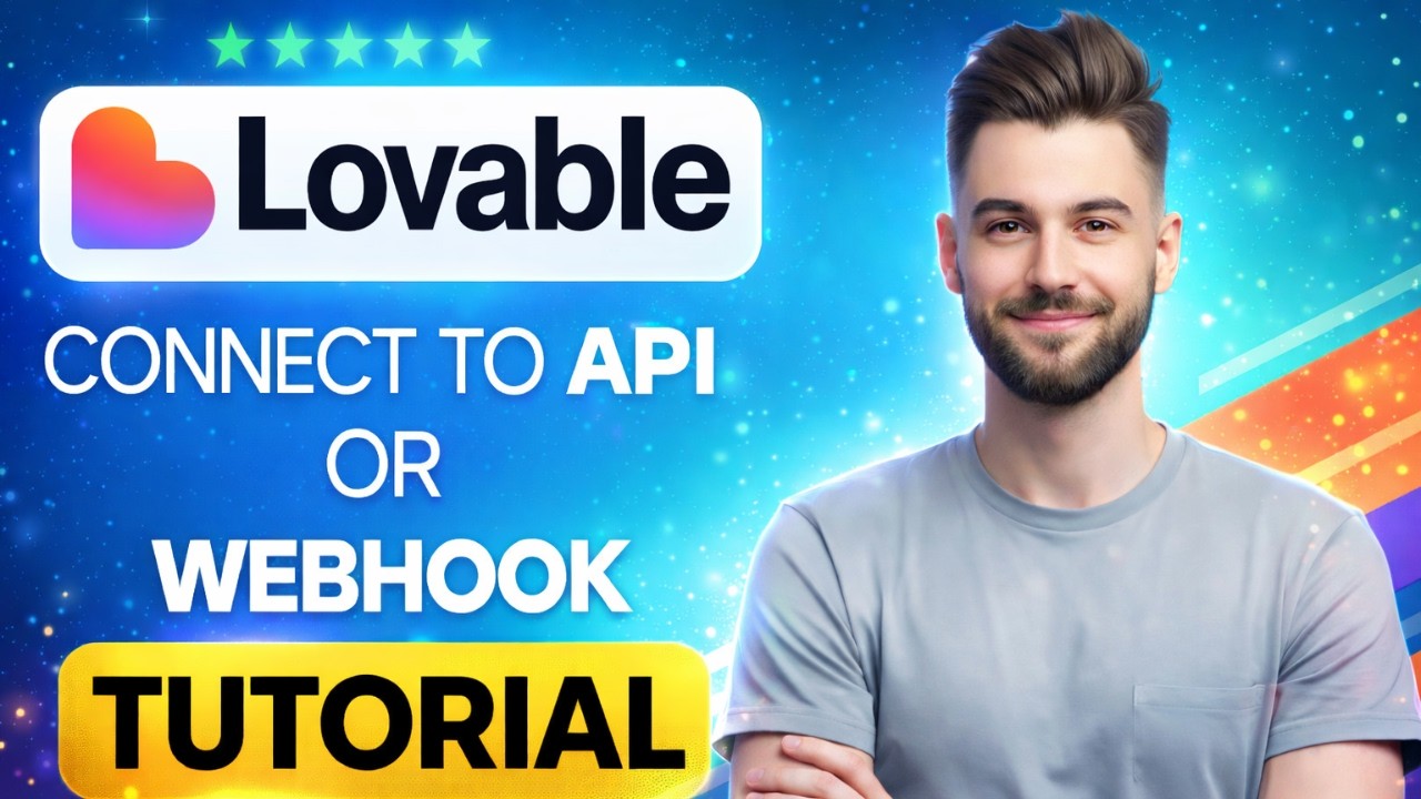 How to use Lovable to Connect to API or Webhook in Your App