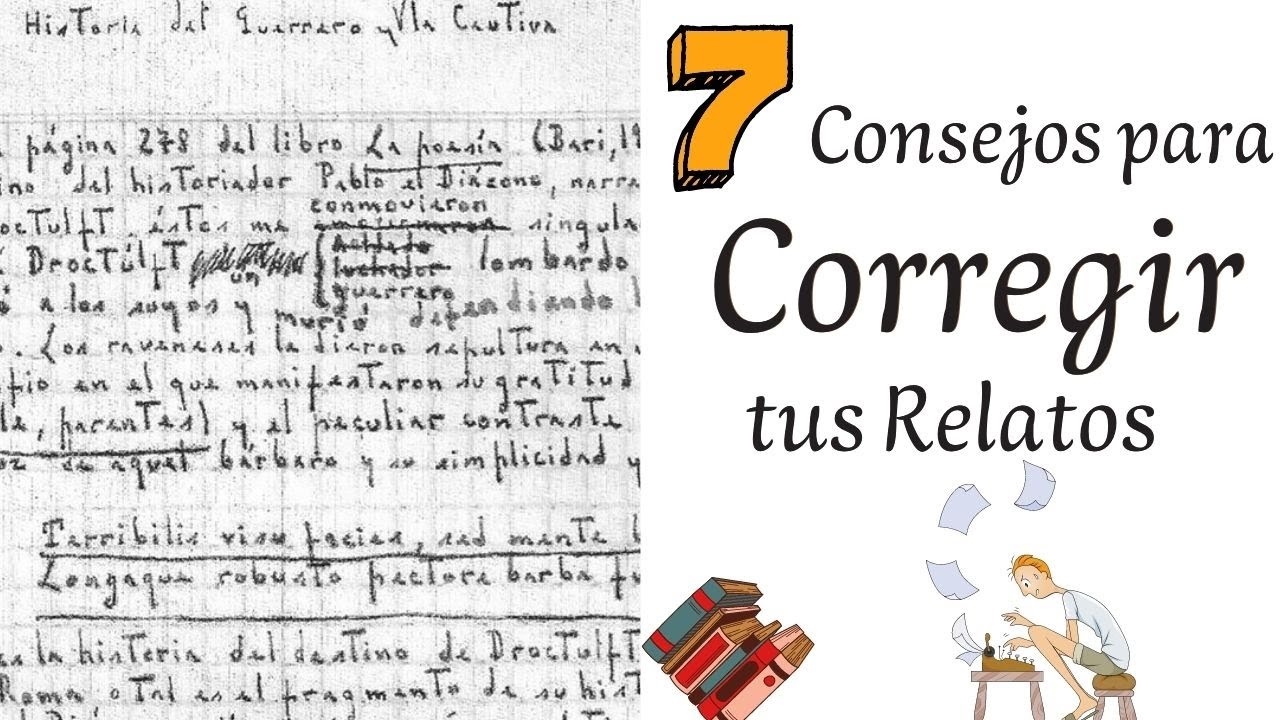 7 Claves Para Corregir Tus Relatos