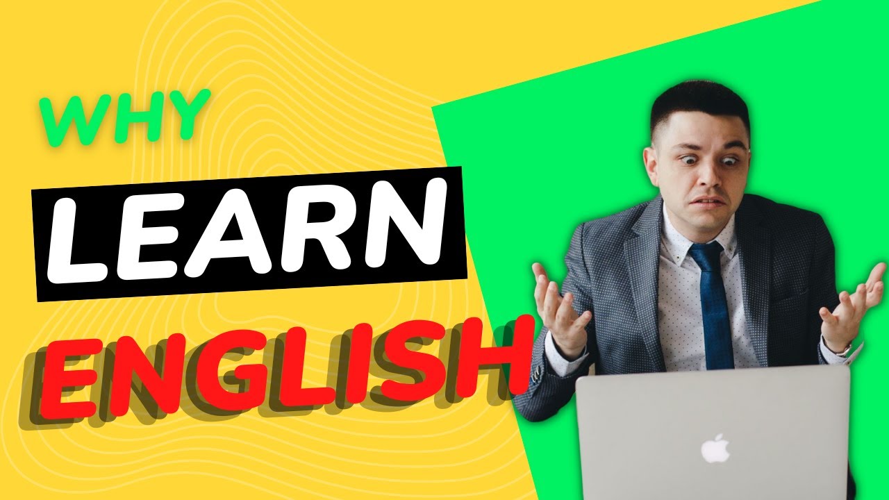 Why learn English?