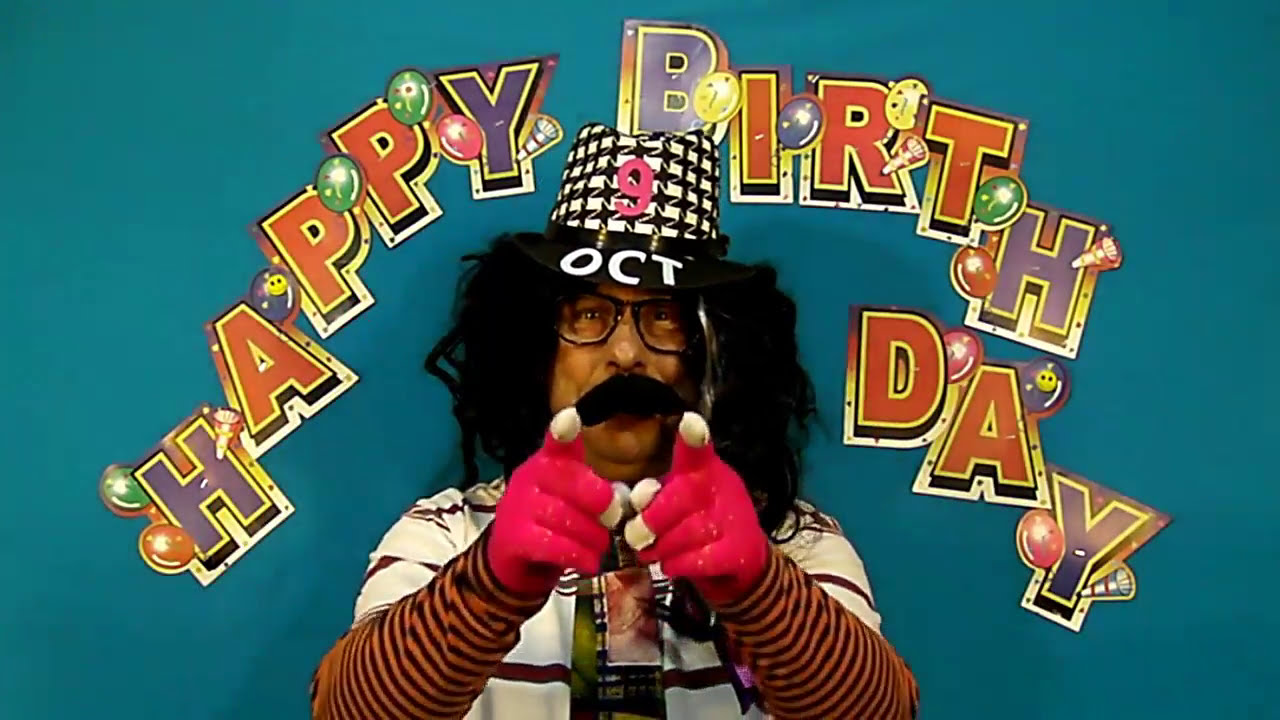 HAPPY BIRTHDAY song OCTOBER 9