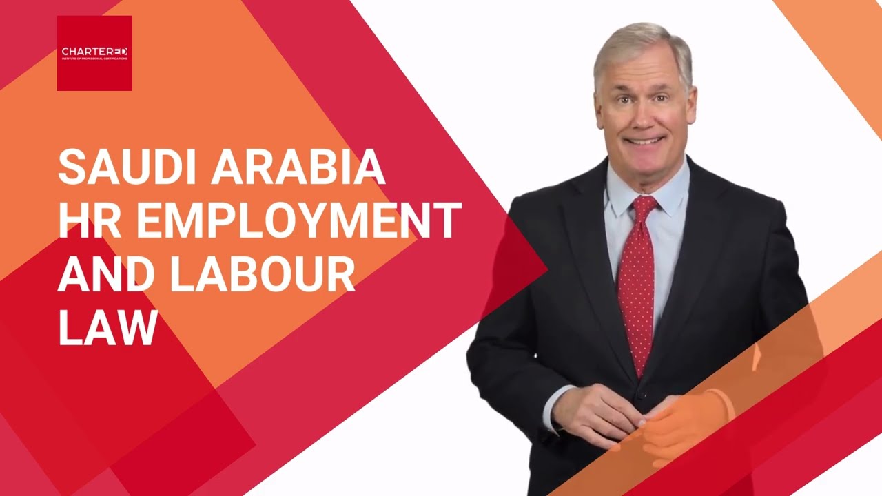 Saudi Arabia HR Employment and Labour Law