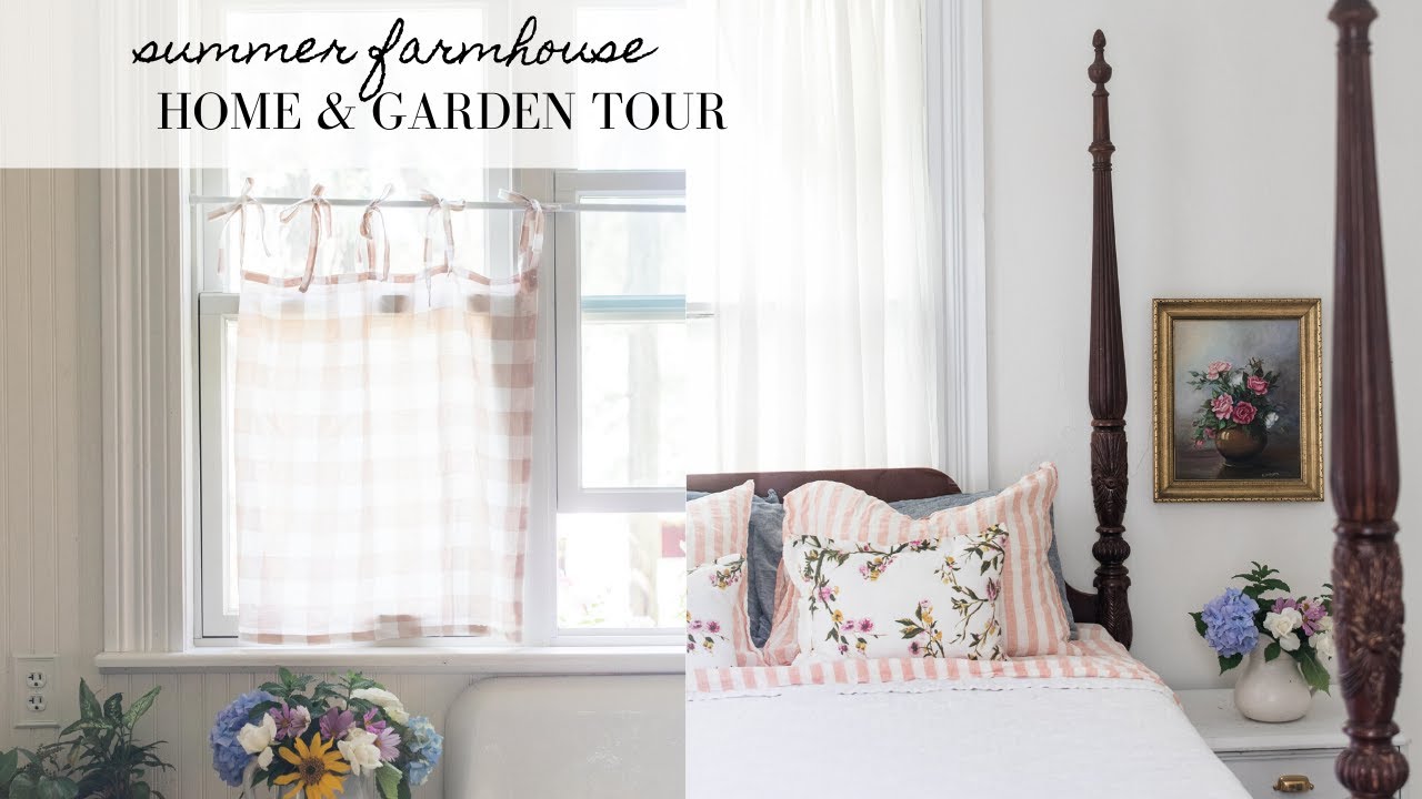 Summer Farmhouse Tour