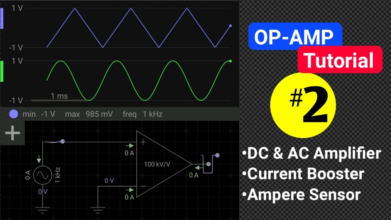 Op-Amp Tutorial #2 inverting & non inverting Amplifier, Buffer
