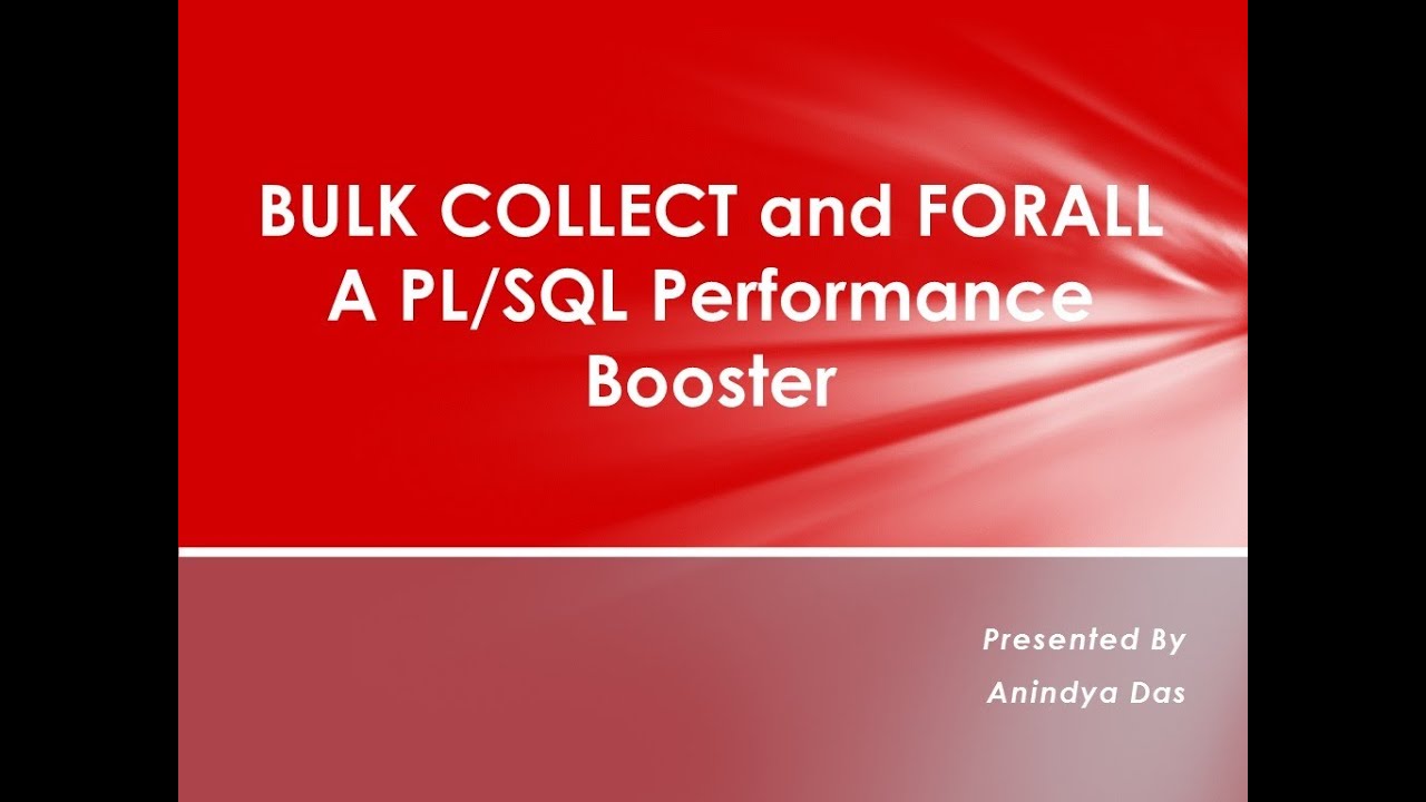 BULK COLLECT and FORALL-A PL/SQL Performance Booster