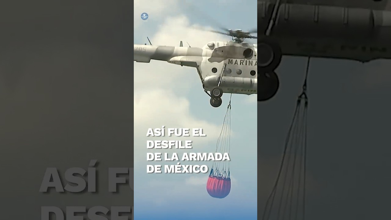 As&iacute; se vivi&oacute; el desfile c&iacute;vico-militar en Veracruz por el 204 aniversario de la Armada de M&eacute;xico