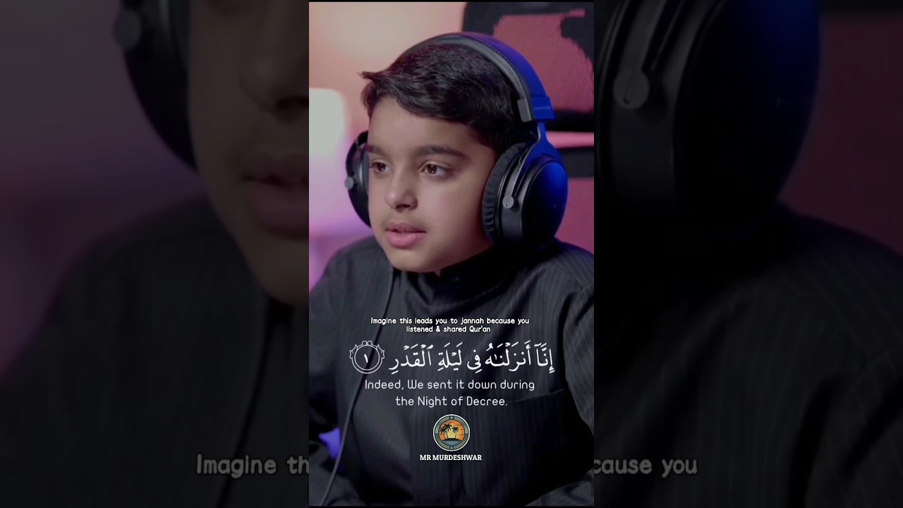 Beautiful Recitation Of Surah Qadr (THE POWER) #quran #tilawat #surah #viral #youtubeshorts #shorts