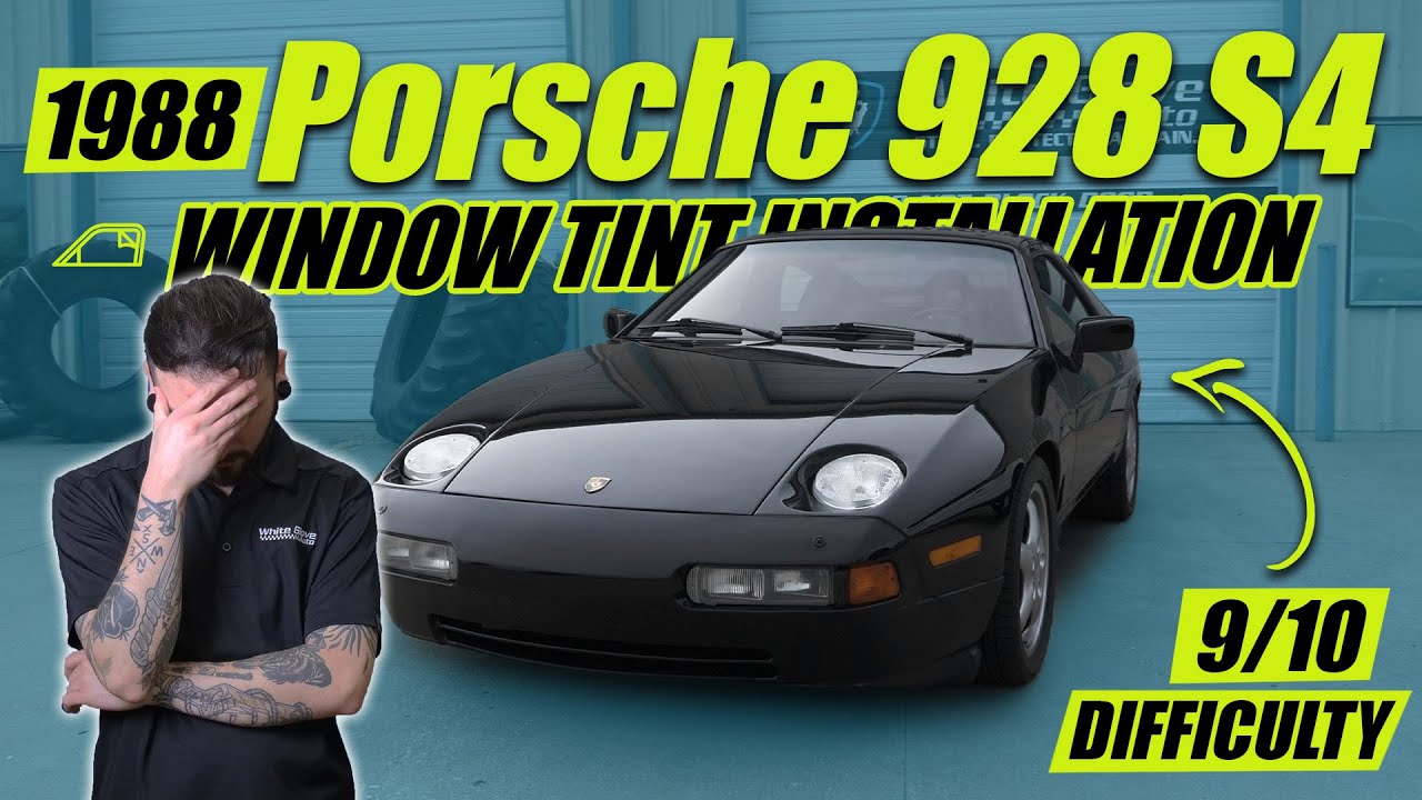 Tinting a 35 year old Porsche! How difficult is it? 1988 Porsche 928 s4 Window Tint Tips & Tricks