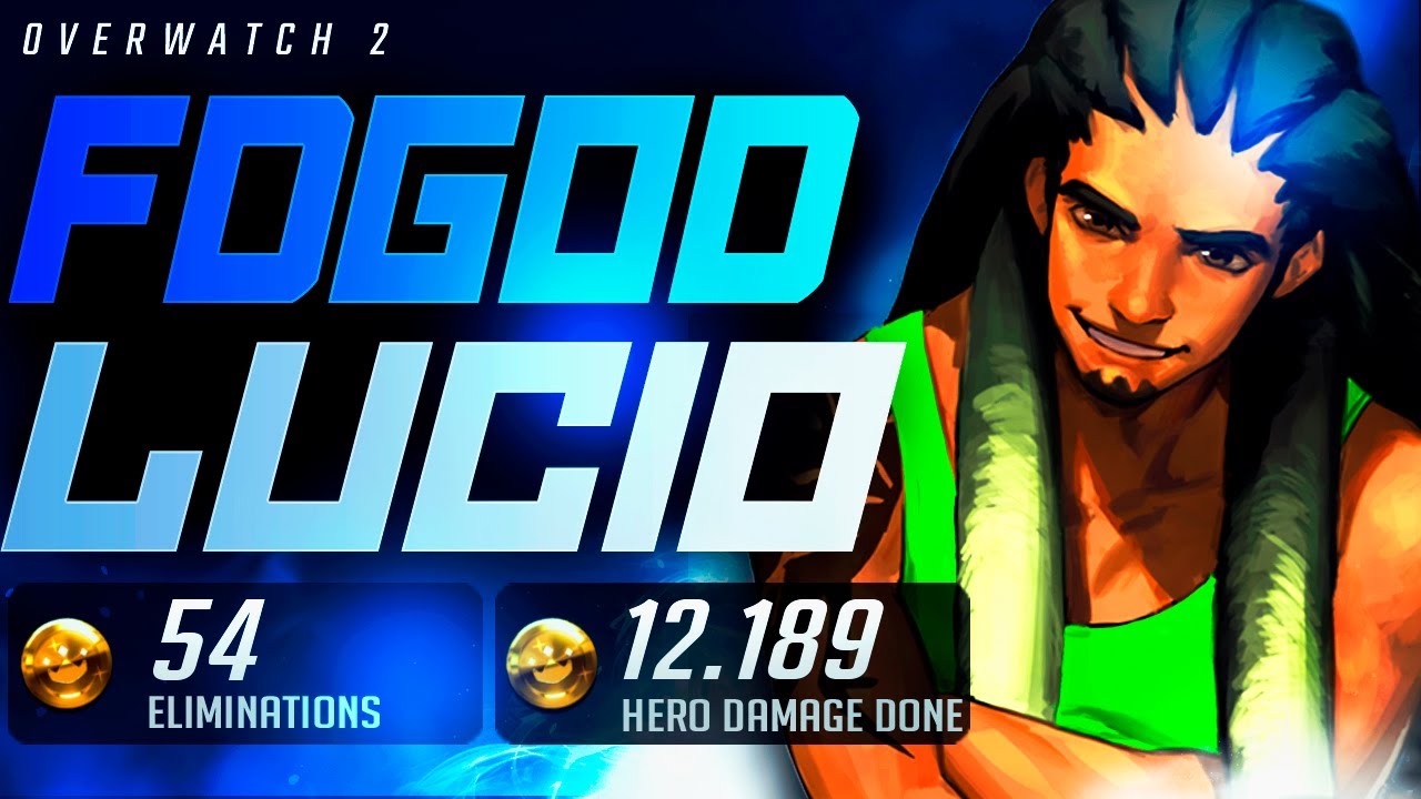 FDGOD CARRY LUCIO - 54 ELIMS! [ OVERWATCH 2 GAMEPLAY ]