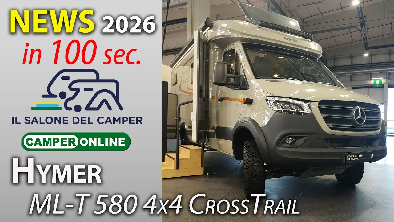 Hymer ML-T 580 4x4 CrossTrail: News 2026 in 100 secondi dal Salone del Camper di Parma