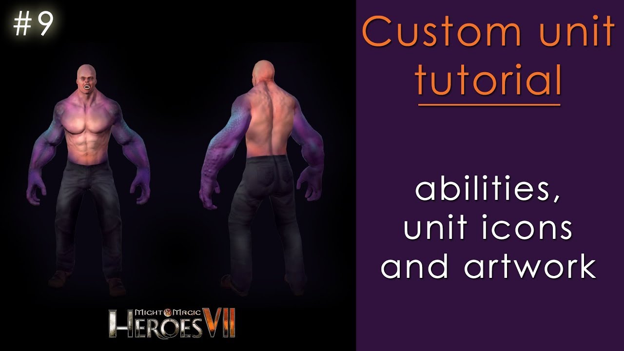 Custom unit tutorial #9/9 (Heroes VII)