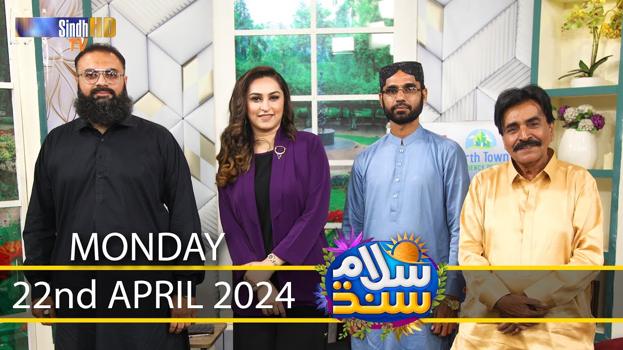 Salam Sindh | 22/04/2024 | Sindh TV Morning Show | SindhTVHD