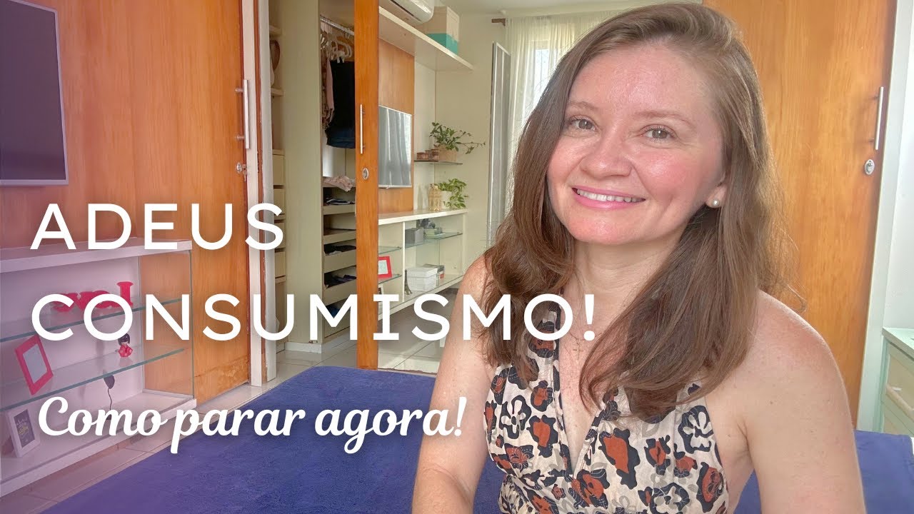 Siga esses 14 PASSOS e pare de ser CONSUMISTA AGORA! | Comece agora e veja a MÁGICA acontecer!!!