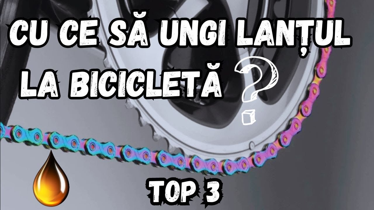 Cu ce dai pe lantul de bicicleta ? 🤯