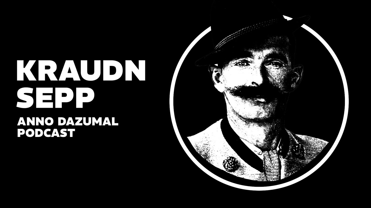 Kraudn Sepp: Volksmusik einfach anders - #Podcast | Anno Dazumal