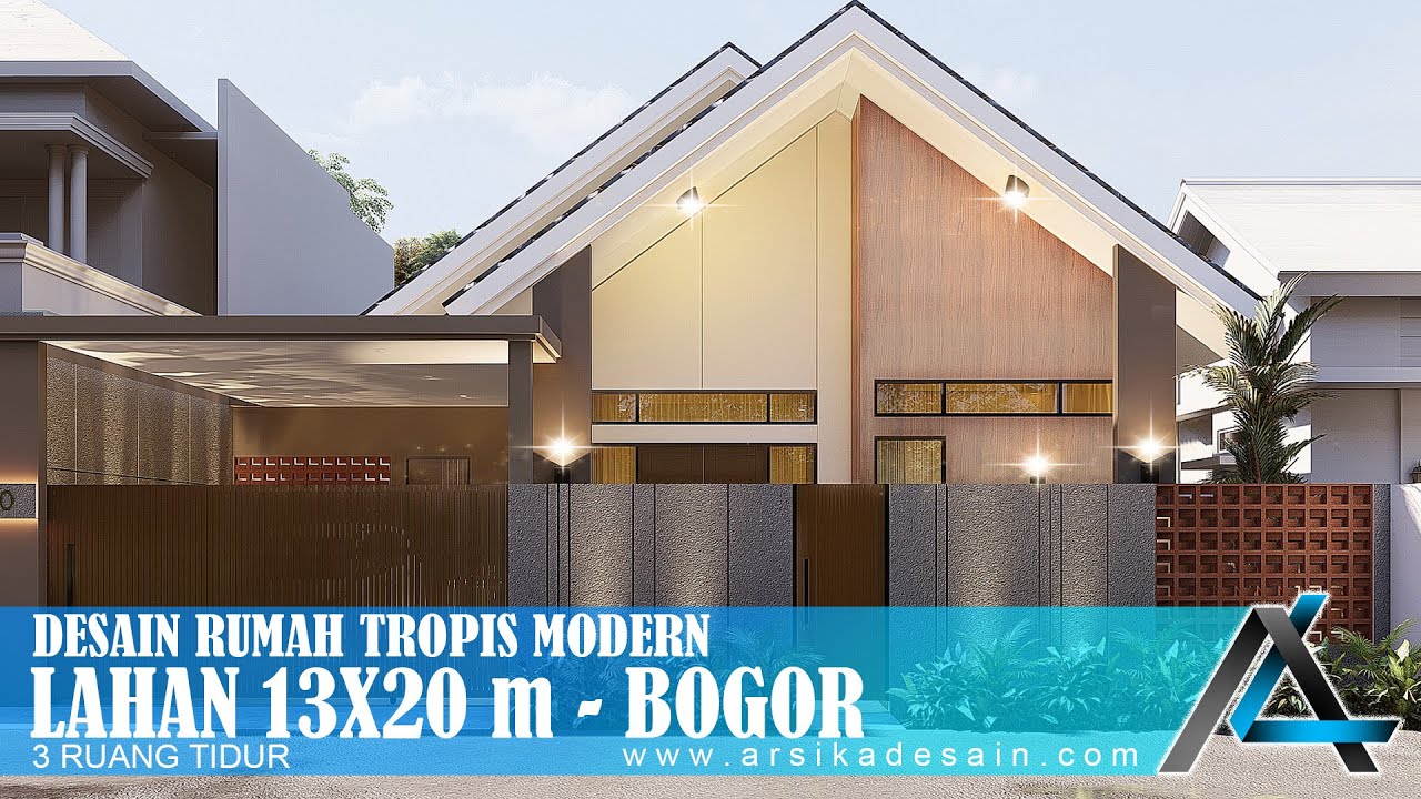 DESAIN RUMAH 13 X 20 METER I BOGOR  - RUMAH MODERN TROPIS#RUMAH13x20meter #arsikajakarta
