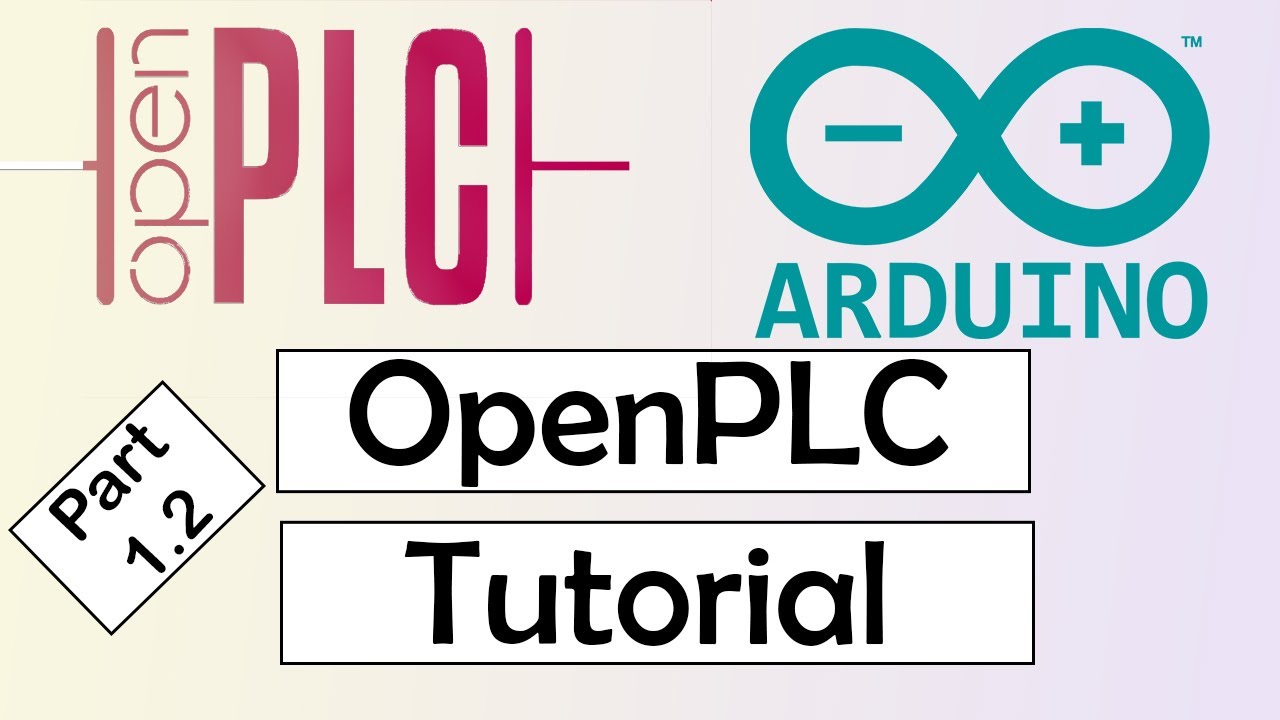 OpenPLC and Arduino Part1.2 : Getting started and first project