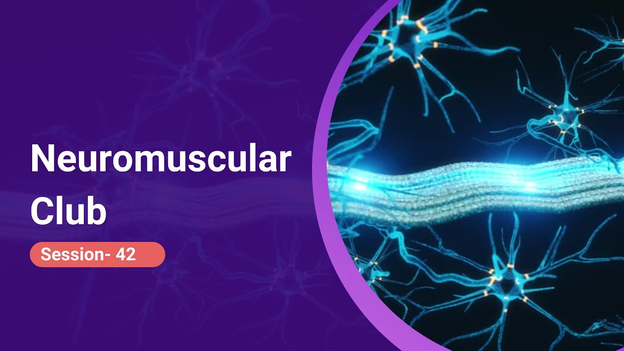 Neuromuscular Disorder Session 42 | LAMA2-Related Muscular Dystrophy – Case Discussion | ORDI