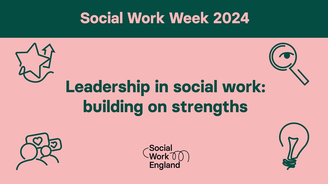 Leadership in social work: building on strengths