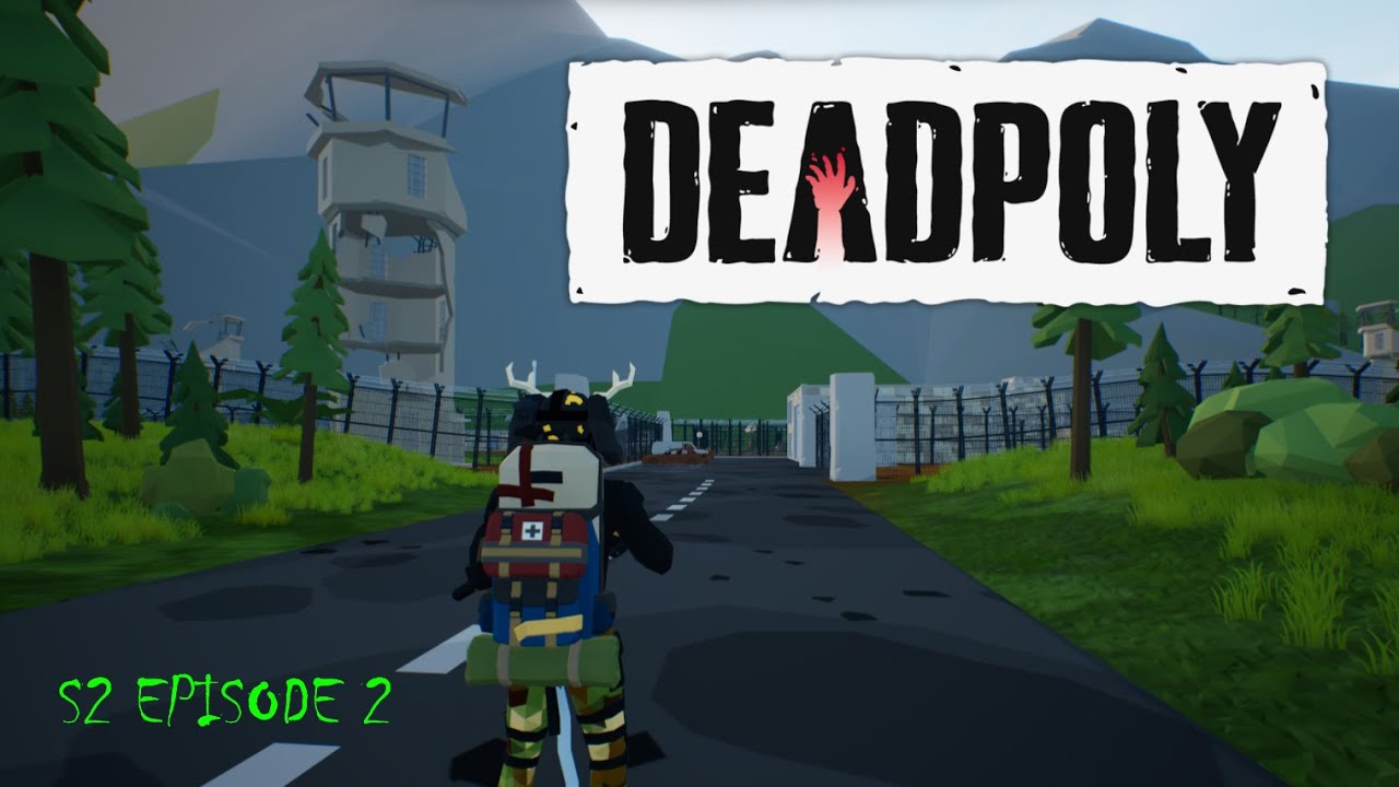 Deadpoly S2 E2 | We found a PRISON!