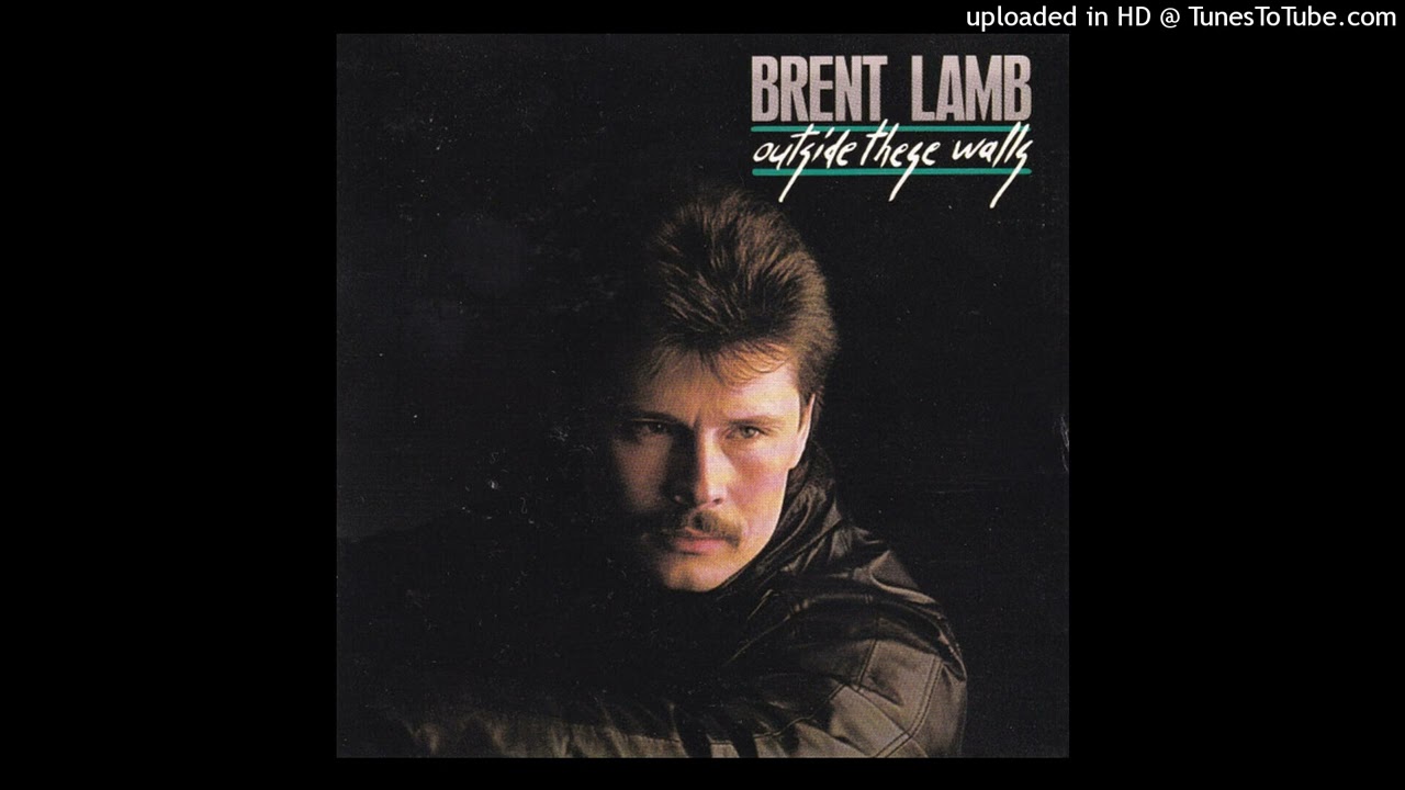 Brent Lamb - Look At You