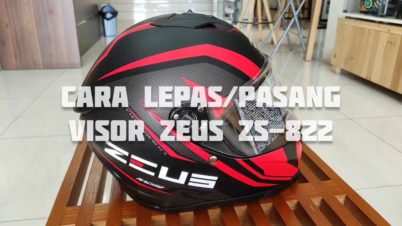 Super Gampang Lepas/Pasang Visor Zeus ZS-822 !!