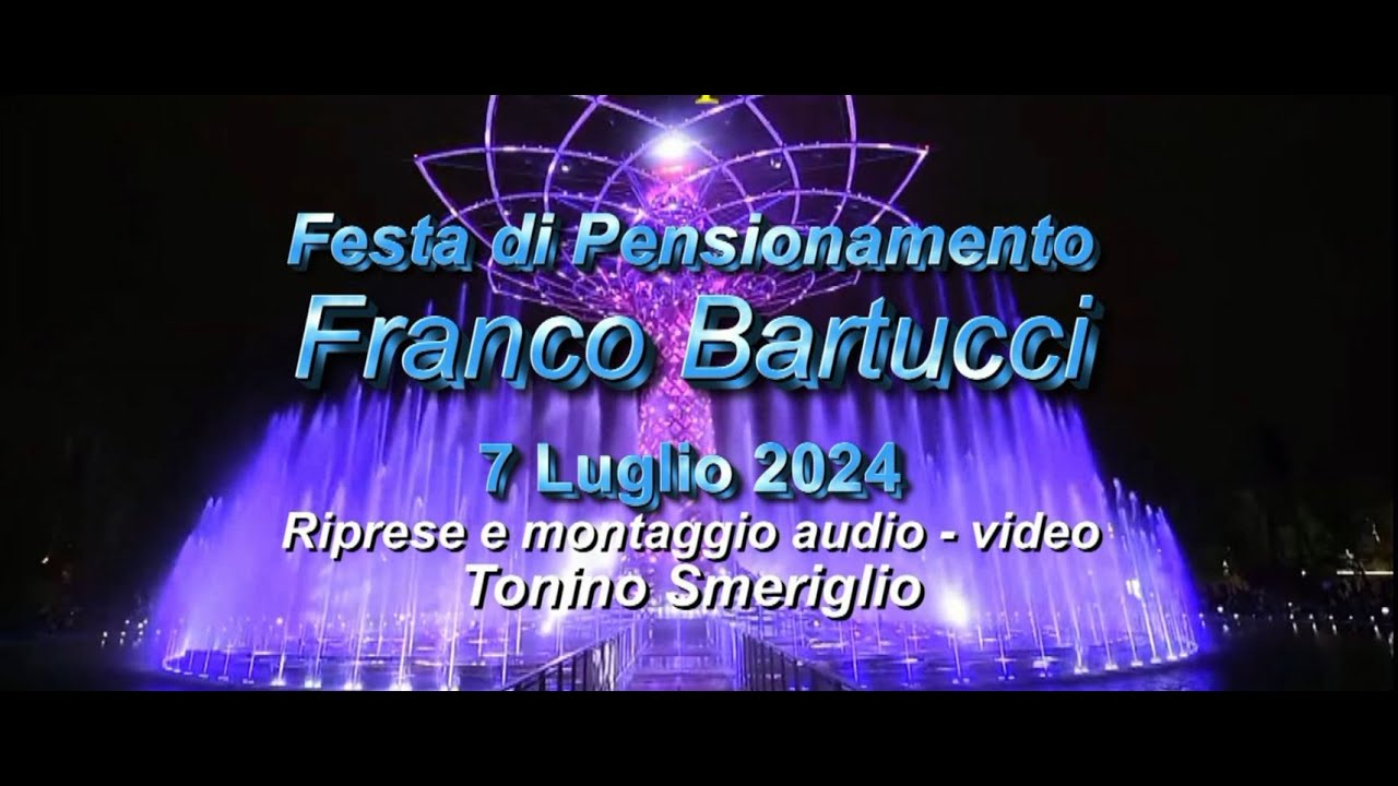 Festa pensionamento Franco Bartucci  - 7 luglio 2024