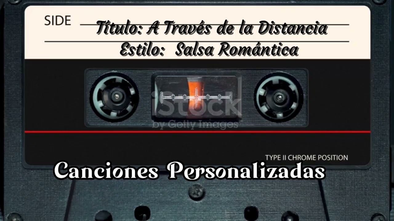 Título:  A Través de la Distancia  Estilo: Salsa Romántica 