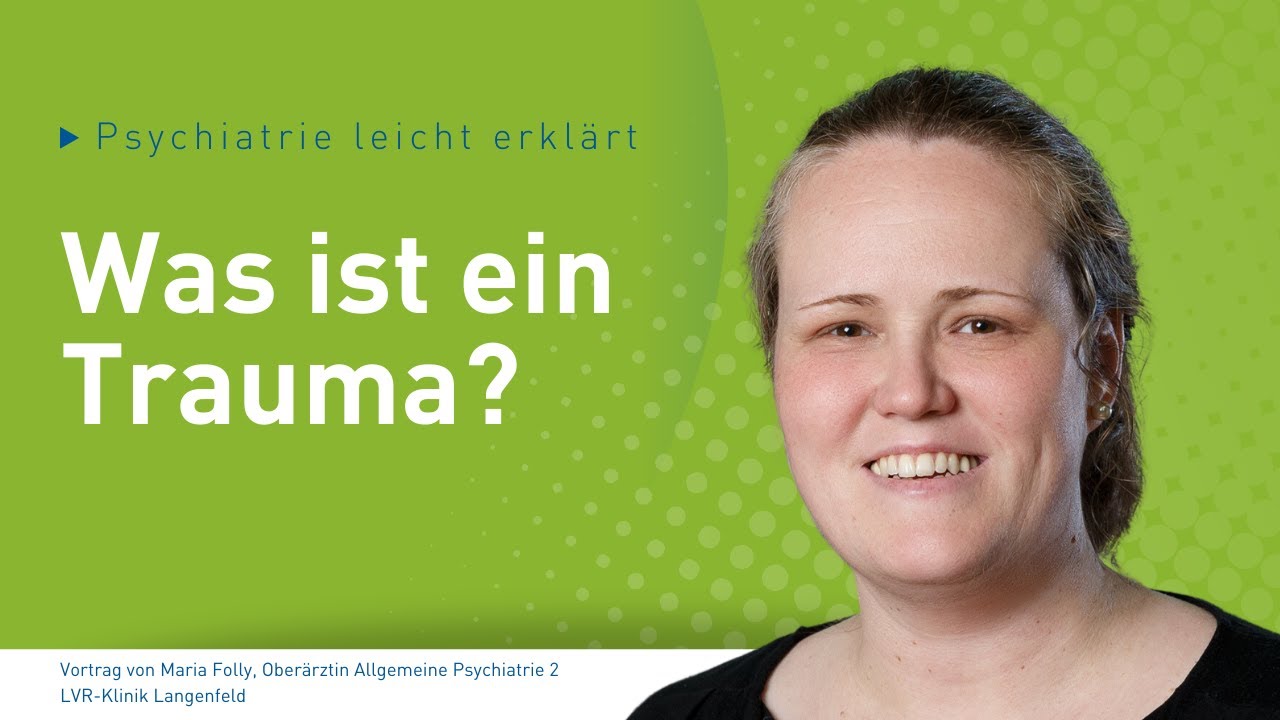 Was ist ein Trauma? Akute Belastungen und deren Folgen &ndash; Psychiatrie leicht erkl&auml;rt