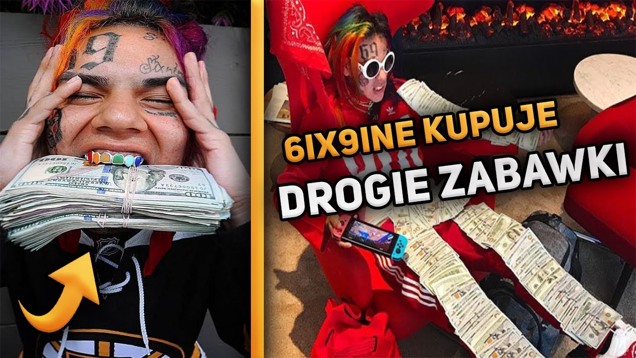 6IX9INE KUPUJE DROGIE ZABAWKI!