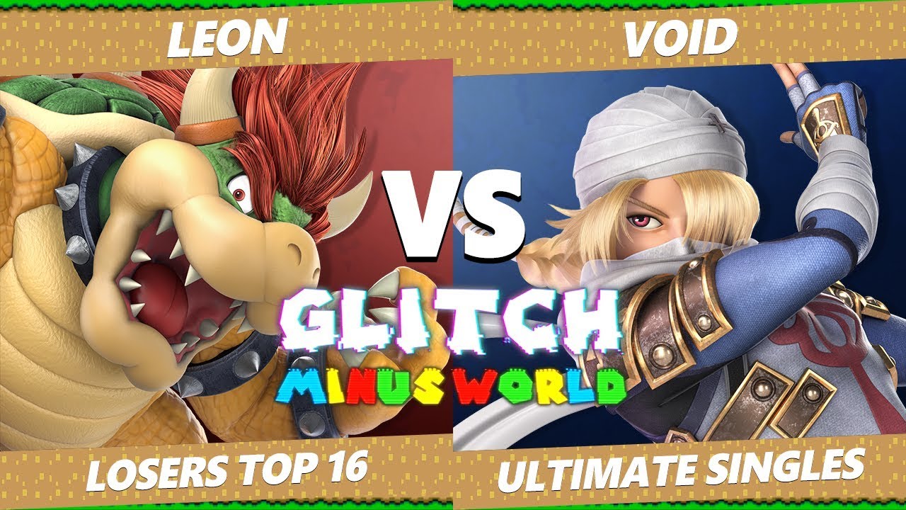 Glitch 7 SSBU - SPS Leon (Bowser) VS CLG VoiD (Sheik, Pichu) Smash Ultimate L. Round of 16