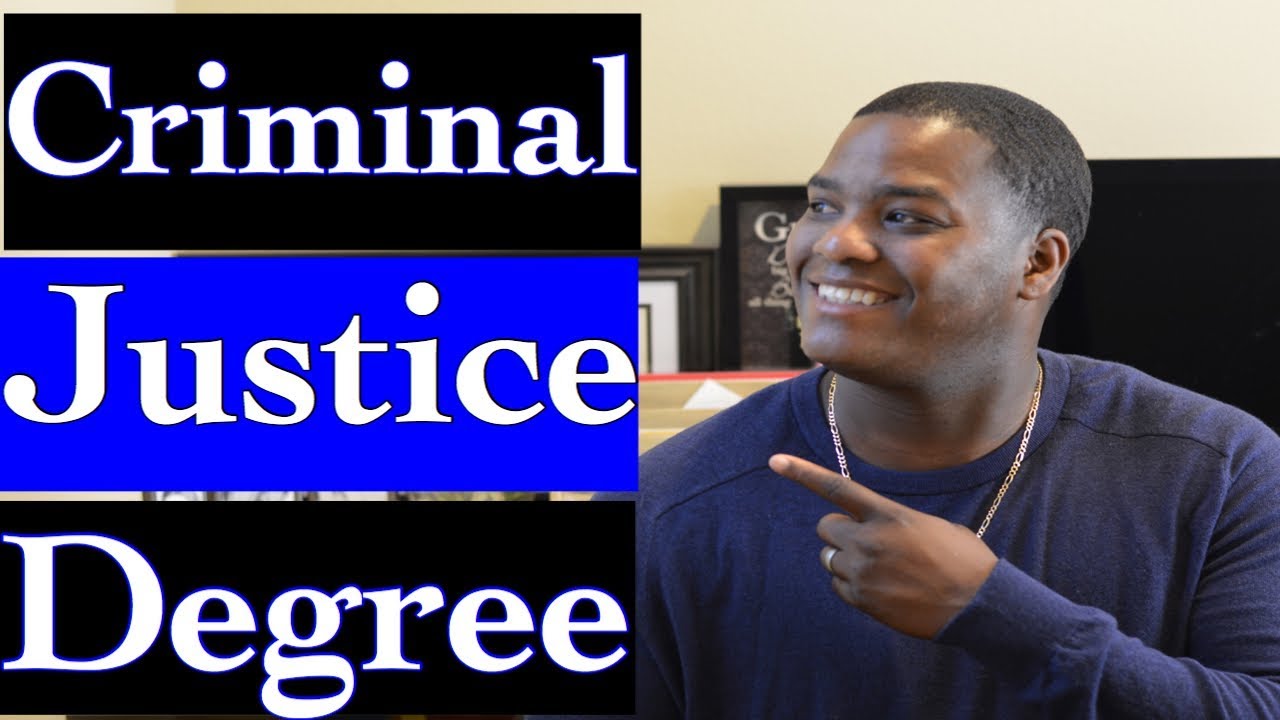 Should You Get A Criminal Justice Degree