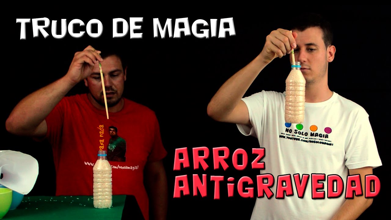 C&oacute;mo hacer arroz antigravedad - Arroz que no pesa - Truco de Magia