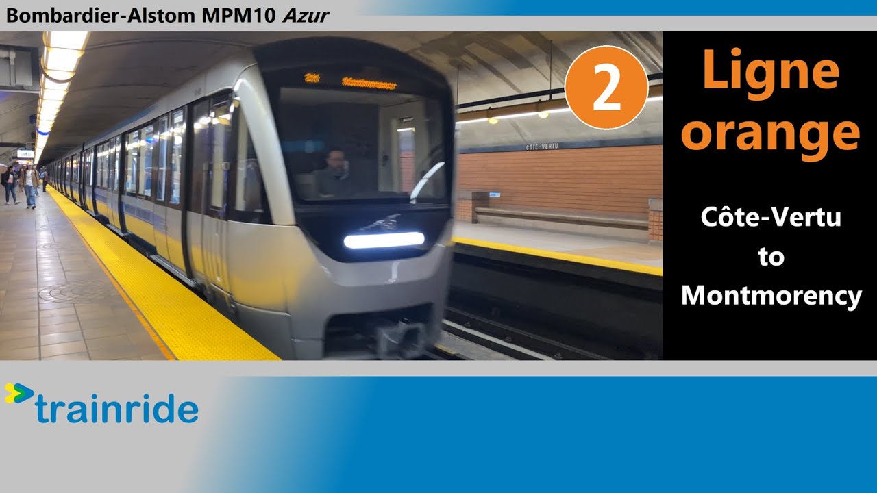 STM Métro 🟠 Ligne orange / Orange Line - Côte-Vertu to Montmorency