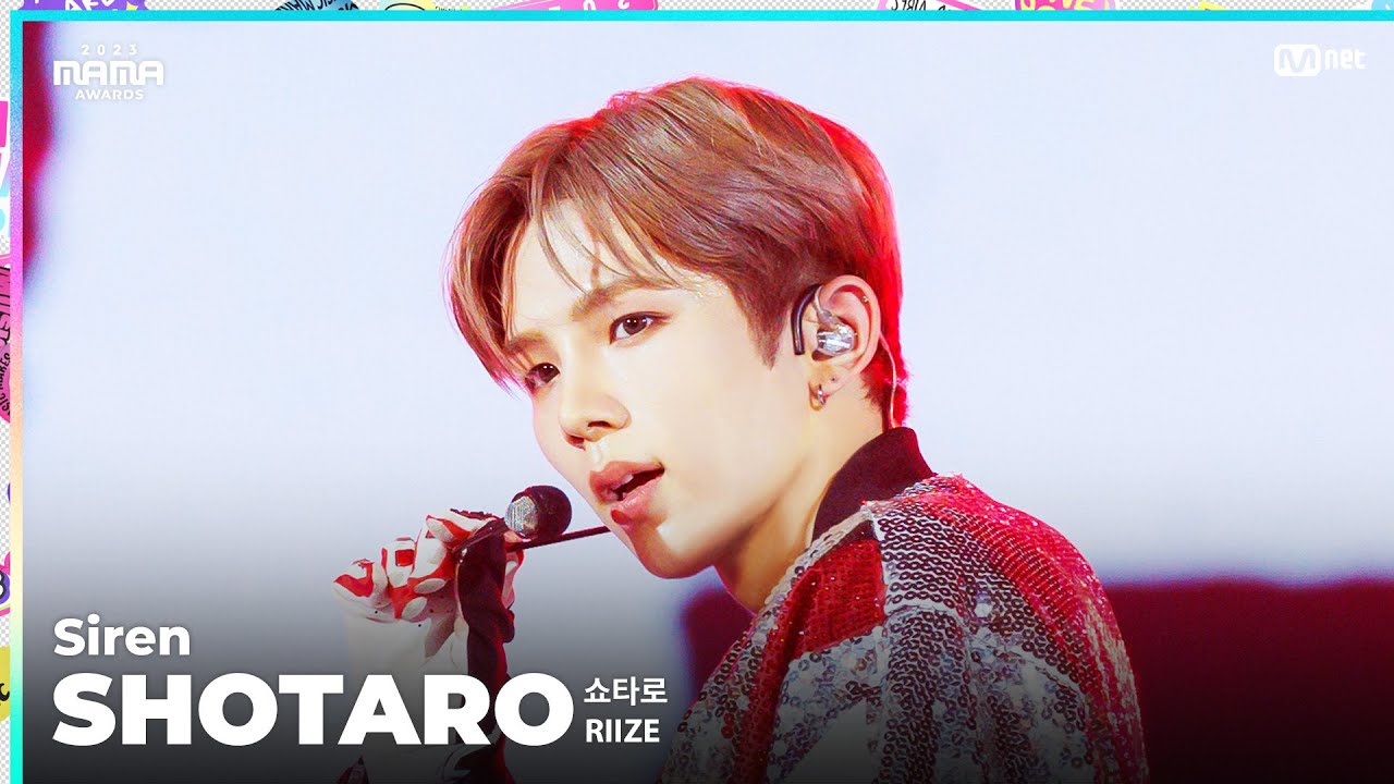 [#2023MAMA] FANCAM | RIIZE SHOTARO (쇼타로) 'Siren'
