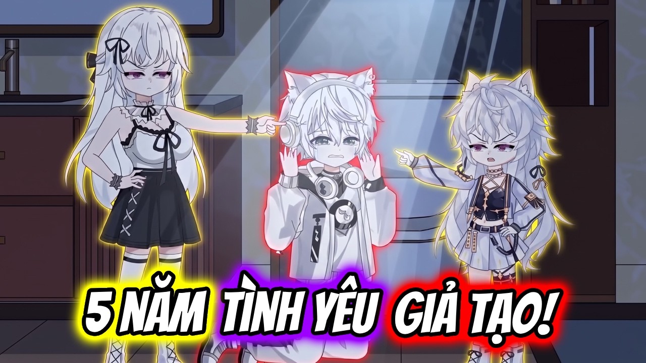 (Full) 5 Năm T&igrave;nh Y&ecirc;u Giả Tạo! | TTD Vietsub