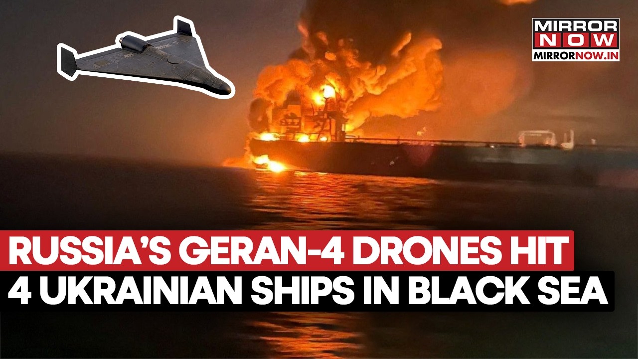 Russia Strikes 4 Ukrainian Ships With Geran-4 Drones In Black Sea Near Chornomorsk, Odesa | Watch