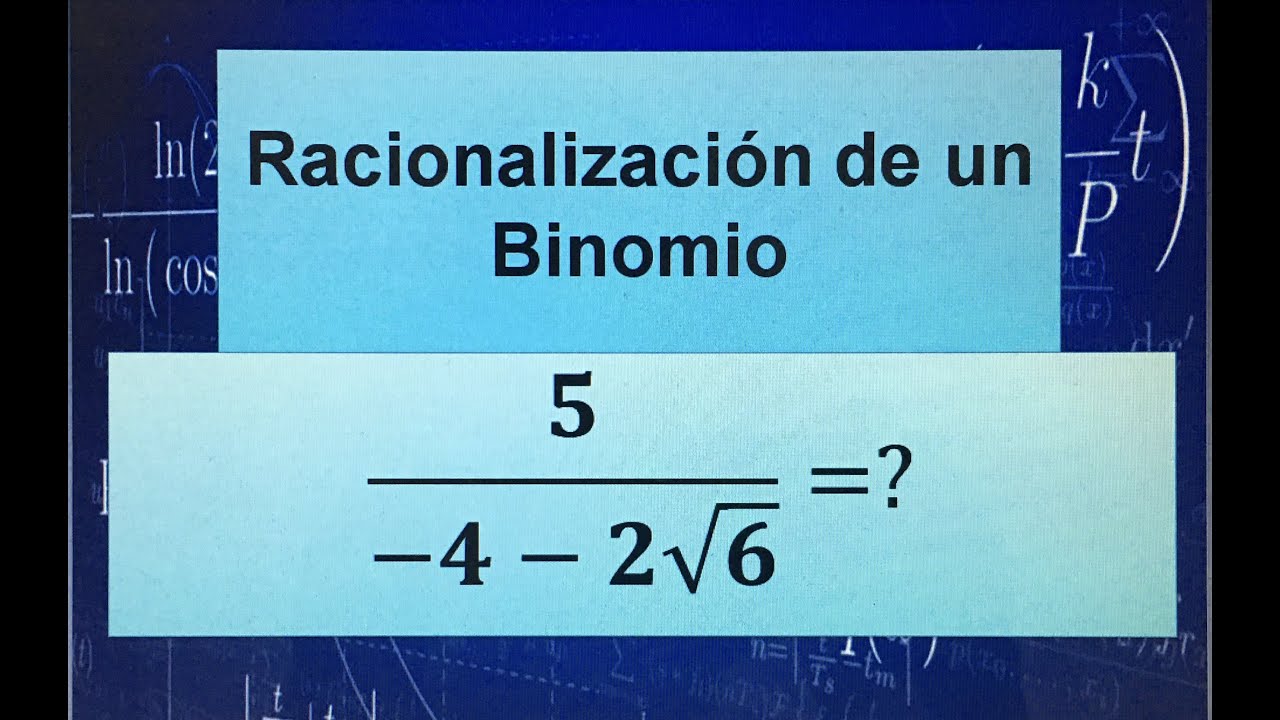 RACIONALIZACIÓN DE UN BINOMIO-CON RAIZ CUADRADA, (EJEMPLO 3)