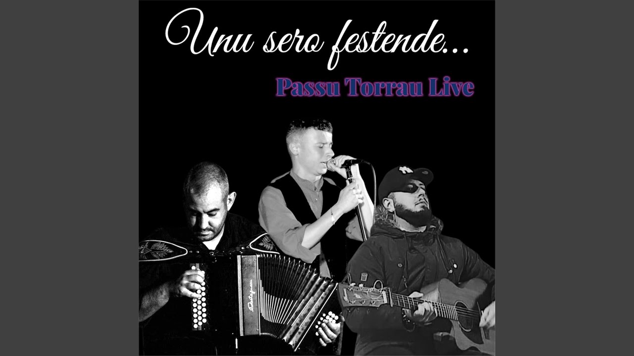 Unu sero festende (Passu Torrau) (feat. Davide Puligheddu & Francesco Masala) (Live)