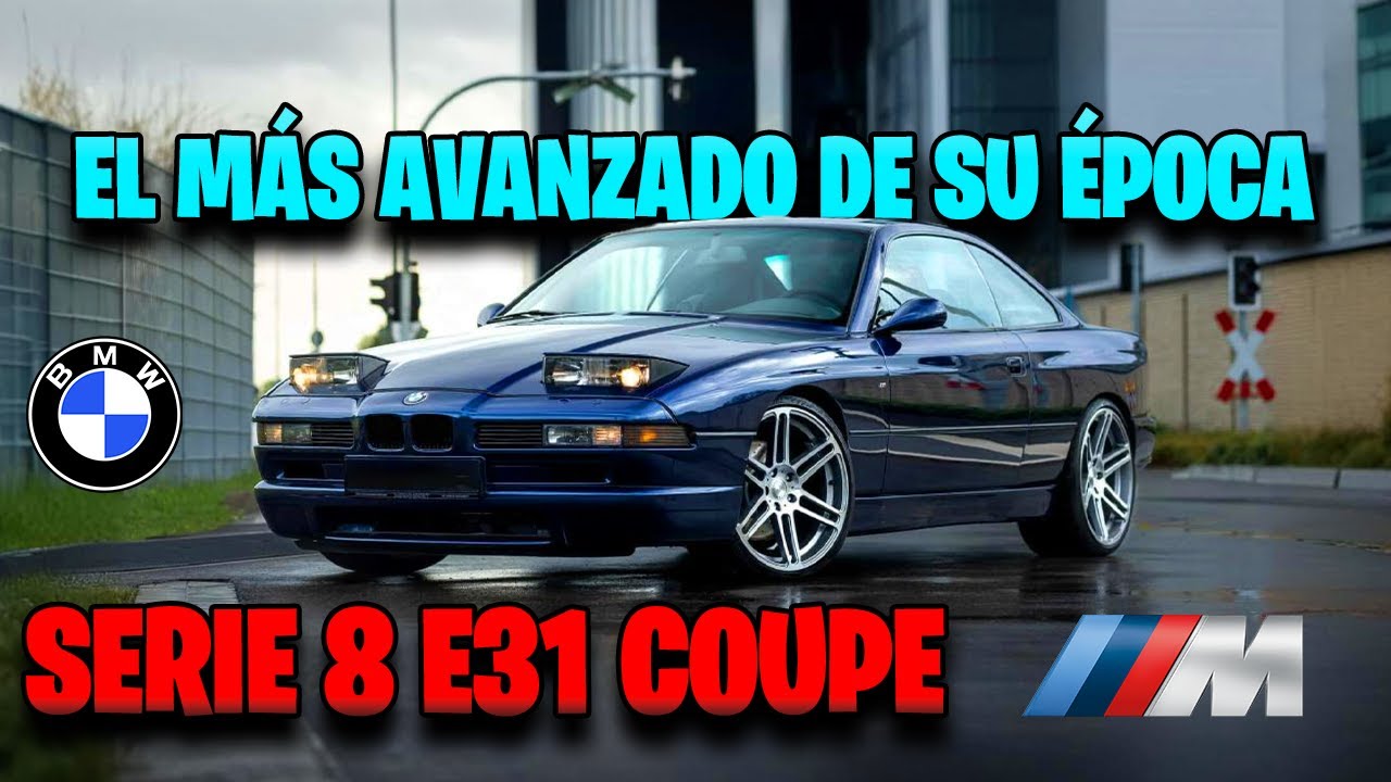 El Coupé Más Avanzado y Misterioso de BMW, Serie 8 E31 #cocheshistoricos #BMW #M8 #E31